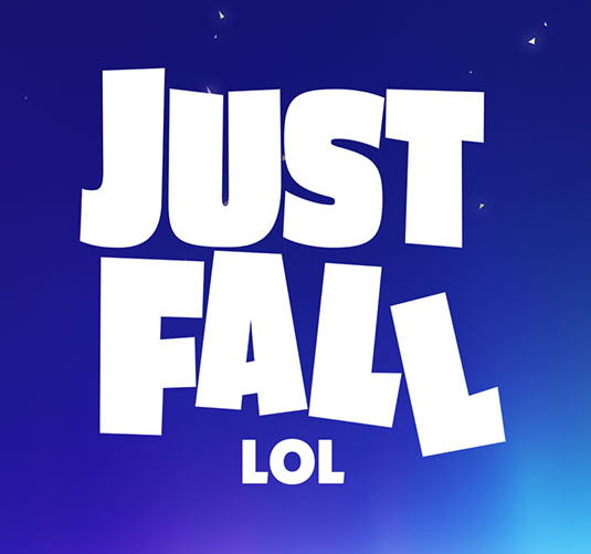 Just Fall LOL